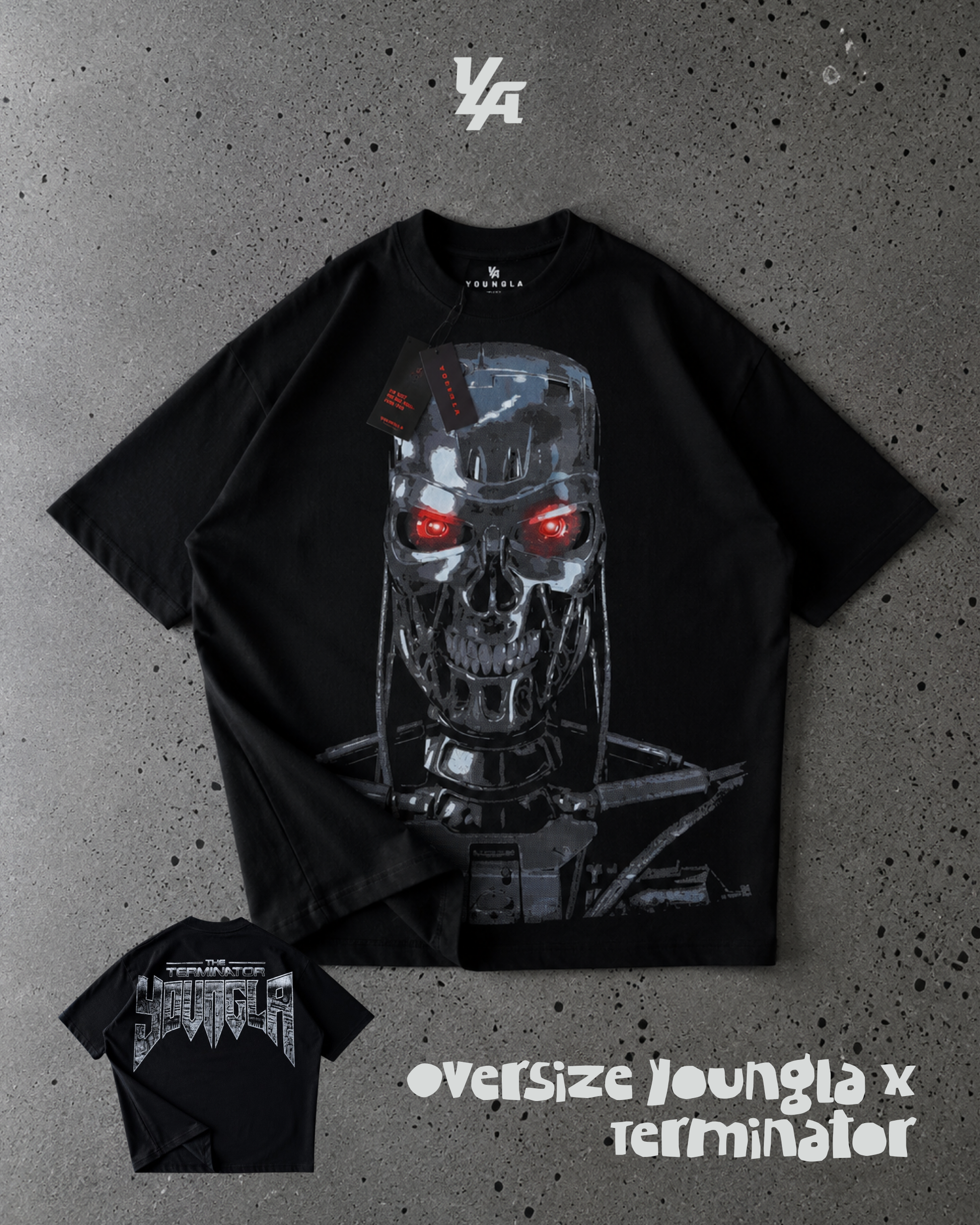 Oversize Terminator- Youngla
